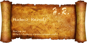 Hudecz Rezső névjegykártya
